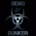 Dead Bunker 4 Apocalypse