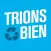 Trions bien