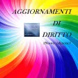 Aggiornamenti di Diritto – Nuova Edizione Aggiornamenti di Diritto – Nuova Edizione