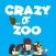 Crazy Of Zoo : King