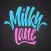 Milky Lane