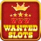 Wanted Slots