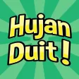 Hujan Duit Hujan Duit