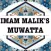 Imam Malik's Muwatta-Sahih Hadith Authentic Saying