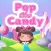 Pop The Candy: Sweet Popping