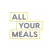 All Your Meals GTA