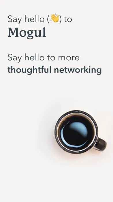 Ảnh chụp màn hình của Mogul - Thoughtful Networking