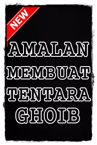 Amalan Untuk Membuat Tentara Ghoib Terlengkap应用截图