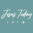 Jesus today - Holy Bible