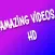 Amazing Videos HD