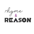Rhyme and Reason Rhyme and Reason