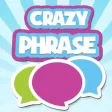 Crazy Phrase Free Crazy Phrase Free