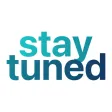 Stay Tuned Stay Tuned
