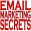 Email Marketing Secrets FREE