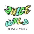 Juice WRLD Lyrics Juice WRLD Lyrics