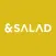 And salad
