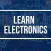 Learn Electronics Basics