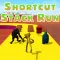 Shortcut Stack Run