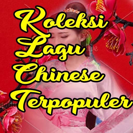 Koleksi Lagu Chinese Terpopuler