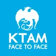 KTAM FACE TO FACE