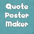 Quote Poster Maker Quote Poster Maker