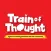 Train of Thought