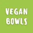 Vegan Bowls: Plant Based Meals Vegan Bowls: Plant Based Meals