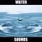 Water Sounds!