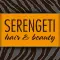 Serengeti Har & Beauty