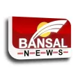 Bansal News Bansal News
