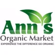 ANN'S ORGANIC MARKET ANN'S ORGANIC MARKET