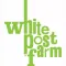 White Post Farm