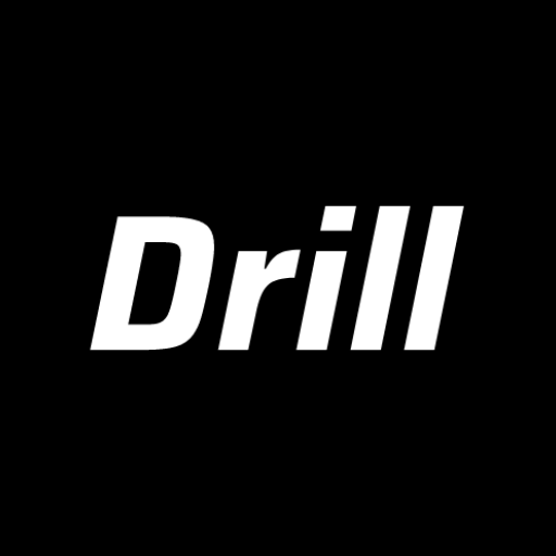 Drill