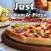 Just Chicken and Pizza