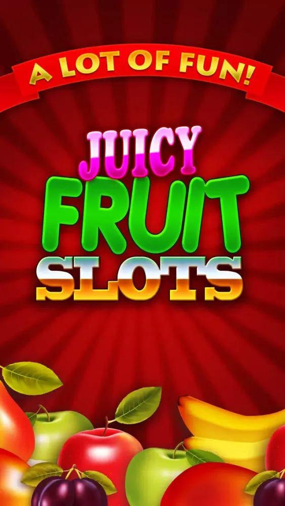 Juicy Fruit Slots Free - Rotate Machine of Fortune应用截图