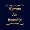 Hymns for Worship