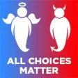 All Choices Matter