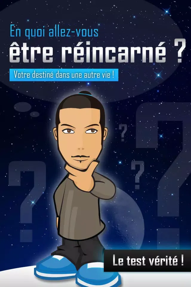 Avenir: en quoi allez vous être réincarné ? ( test gratuit ) स्क्रीनशॉट