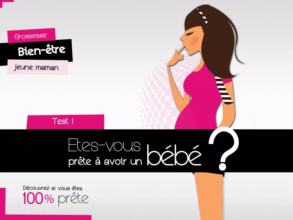 Etes vous prête à avoir un bébé ? ( le test gratuit spécial future maman ) iPad  Ekran Görüntüleri