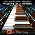Recording The Grand Piano