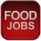 Food Jobs