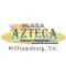 Plaza Azteca Mexican Restaurants - Williamsburg