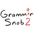 Grammar Snob 2