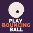 Play Bouncing Ball Play Bouncing Ball