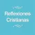 Reflexiones Cristianas