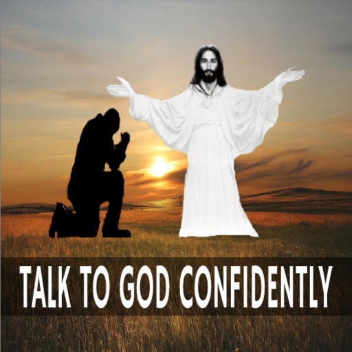Talk to God confidently