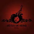 Bêtes de Seine Bêtes de Seine