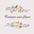 Comme une fleur Montmorency