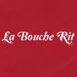 La Bouche Rit