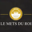 Le Mets du Roi Le Mets du Roi
